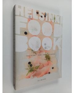 Kirjailijan Teresa Välimäki käytetty kirja Helsinki food book