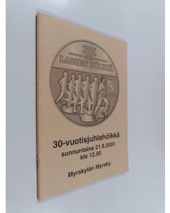 käytetty teos Lassen hölkkä 2003 : 30-vuotisjuhlahölkkä sunnuntaina 21.9.2003 klo 12.00