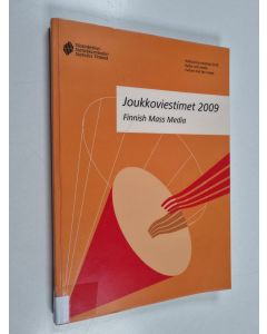 käytetty kirja Joukkoviestimet : 2009 = Finnish mass media