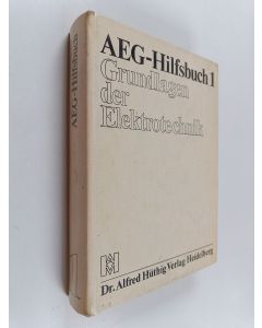 Kirjailijan Klaus Johannsen käytetty kirja AEG-Hilfsbuch, 1 - Grundlagen der Elektrotechnik