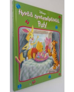 Kirjailijan Bruce Talkington käytetty kirja Hyvää syntymäpäivää, Puh!