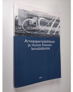 käytetty kirja Arvopaperisäädökset ja muuta finanssilainsäädäntöä