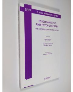 käytetty kirja Psychoanalysis and Psychotherapy - The Controversies and the Future (ERINOMAINEN)