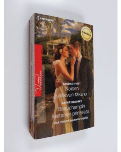 Kirjailijan Kathie DeNosky & Sandra Hyatt käytetty kirja Nainen julkisivun takana ; Beauchampin kartanon prinsessa