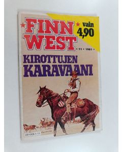 käytetty teos Finnwest 11/1981 : Kirottujen karavaani