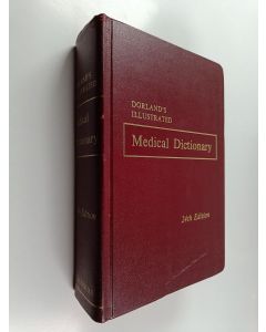 Tekijän ym.  & Leslie Brainerd Arey käytetty kirja Dorland's Illustrated Medical Dictionary