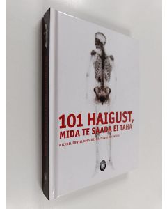 Kirjailijan Oliver Fischeriga käytetty kirja 101 haigust, Mida te saada ei taha