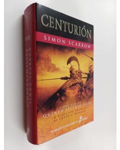Kirjailijan Simon Scarrow käytetty kirja Centurión