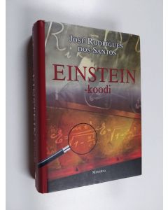 Kirjailijan José Rodrigues dos Santos käytetty kirja Einstein-koodi