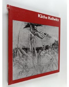 Kirjailijan Werner Timm käytetty kirja Käthe Kollwitz