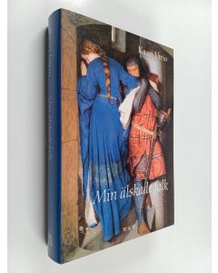 Kirjailijan Kaari Utrio käytetty kirja Min älskade falk