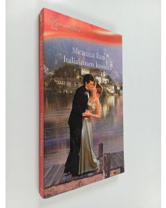 Kirjailijan Michelle Reid käytetty kirja Italialainen kosinta
