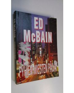 Kirjailijan Ed McBain käytetty kirja Pyhien miesten päivä