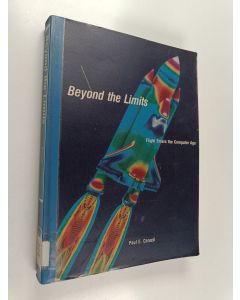 Kirjailijan Paul E. Ceruzzi käytetty kirja Beyond the limits : flight enters the computer age