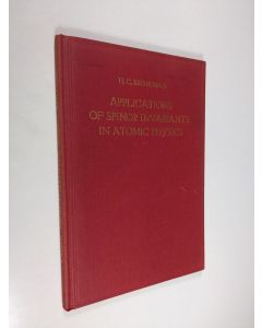 Kirjailijan H. C. Brinkman käytetty kirja Applications of spinor invariants in atomic physics