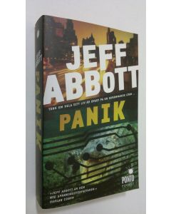 Kirjailijan Jeff Abbott käytetty kirja Panik