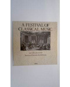 Kirjailijan Johann Sebastian Bach uusi teos A Festival Of Classical Music Specially Pressed For Bonniers Klassiska Skivbibliotek