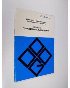 Kirjailijan Anneli Lieko käytetty kirja Ohjeita tutkielman kirjoittajille