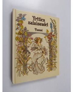 Kirjailijan Rita Schnitzer käytetty kirja Yrttien salaisuudet : yrtit ja mausteet