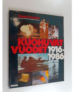 käytetty kirja Suomen kuvalehti 37 B/1986 : Kuohuvat vuodet 1916-1986