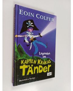 Kirjailijan Eoin Colfer käytetty kirja Legenden om kapten Kråkas tänder