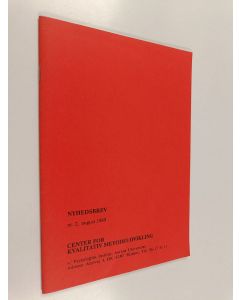 käytetty teos Center for kvalitativ metodeudvikling : Nyhedsbrev nr.2, august 1989