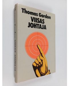 Kirjailijan Thomas Gordon käytetty kirja Viisas johtaja