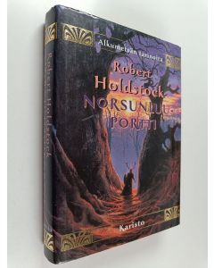 Kirjailijan Robert Holdstock käytetty kirja Norsunluuportti