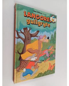 käytetty kirja Donald Duck's Bokklubb : Langores gullgryte