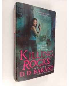 Kirjailijan DD Barant käytetty kirja Killing Rocks