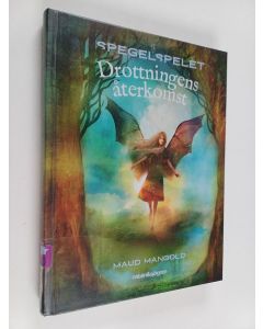 Kirjailijan Maud Mangold käytetty kirja Drottningens återkomst