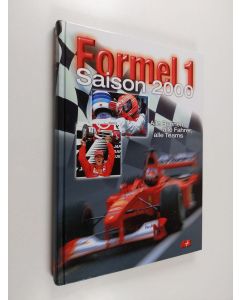 Kirjailijan Grand Prix. 2000 käytetty kirja Formel 1, Saison 2000