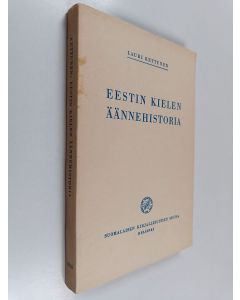 Kirjailijan Lauri Kettunen käytetty kirja Eestin kielen äännehistoria