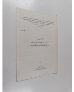 käytetty teos Draft of a Declaration on Sport prepared by the Executive Board of I.C.S.P.E. and approved for distribution by the General Assembly at Tokyo on October 25th, 1964