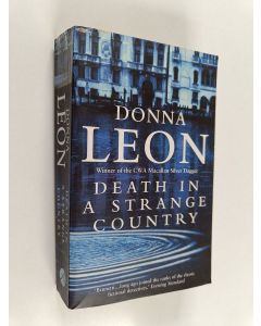 Kirjailijan Donna Leon käytetty kirja Death in a Strange Country
