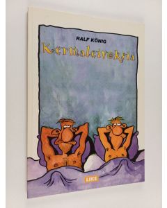 Kirjailijan Ralf König käytetty kirja Kermaleivoksia ja muita homosarjakuvia