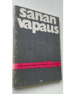 käytetty kirja Sanan vapaus : Suomen sosialidemokraattinen sanomalehtimiesliitto ry:n 70-vuotisjuhlajulkaisu