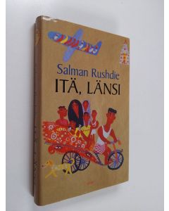 Kirjailijan Salman Rushdie käytetty kirja Itä, länsi