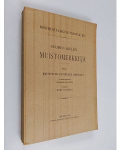 käytetty kirja Suomen kielen muistomerkkejä 3,1 - Kristoffer kuninkaan maanlaki