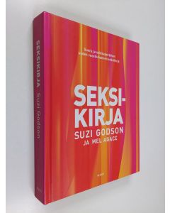 Kirjailijan Suzi Godson käytetty kirja Seksikirja