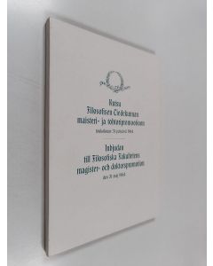 käytetty kirja Kutsu filosofisen tiedekunnan maisteri- ja tohtoripromootioon toukokuun 31 päivänä 1964 Inbjudan till filosofiska fakultetens magister- och doktorspromotion den 31 maj 1964