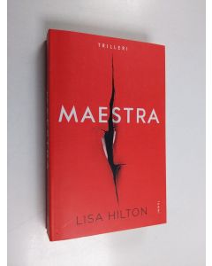 Kirjailijan Lisa Hilton käytetty kirja Maestra
