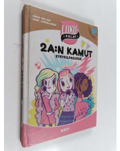 Kirjailijan Anna Hallava käytetty kirja 2A:n kamut kykykilpailussa