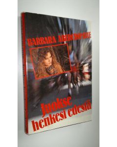 Kirjailijan Barbara Abercrombie käytetty kirja Juokse henkesi edestä