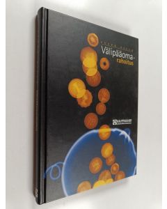 Kirjailijan Seppo Villa käytetty kirja Välipääomarahoitus