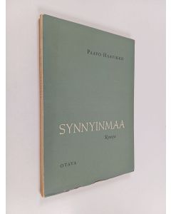 Kirjailijan Paavo Haavikko käytetty kirja Synnyinmaa : runoja