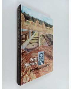 Kirjailijan Pentti Nieminen käytetty kirja Isäntärenkinä