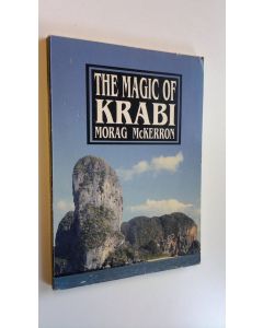 Kirjailijan Morag McKerron käytetty kirja The magic of Krabi