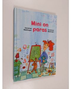 Kirjailijan Christine Nöstlinger käytetty kirja Mini on paras