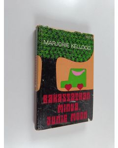 Kirjailijan Marjorie Kellogg käytetty kirja Rakastathan minua, Junie Moon